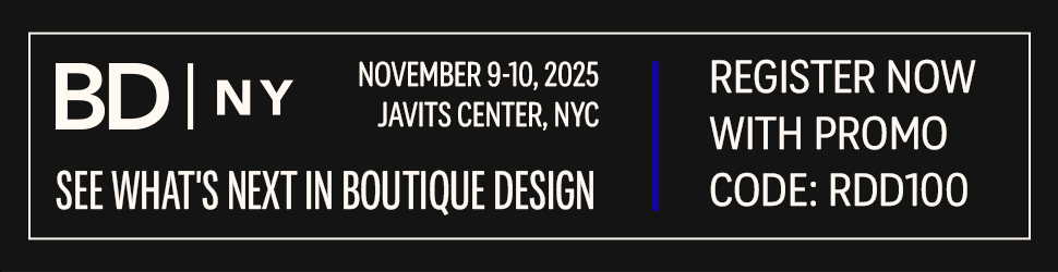 BD|NY November 9-10, 2025 Javits Center, NYC See What's next in boutique design. Register now with PROMO CODE: RDD100